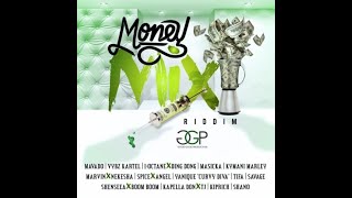 Money Mix Riddim Mix (Full) Vybz Kartel, Shenseea, Masicka, Mavado, Kiprich, Tifa x Drop Di Riddim