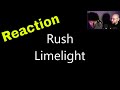 Rush Limelight - Reaction