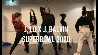 SUPERBOWL 2020 - J.LO X J.BALVIN - Choreography by Awa Diallo