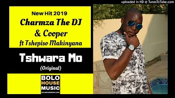 Tshwara Mo - Charmza The Dj & Cooper ft Tshepiso Makinyana