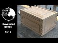 Dovetailed keepsake boxes part 2  woodworking
