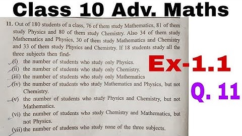 Class 10 advanced maths exercise 1.1 | Q. no.  11 | Cardinality of sets for three sets | Sets theory