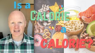 Is a Calorie a Calorie? by GetHLTH 3,267 views 3 years ago 11 minutes, 19 seconds