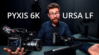 URSA Cine 12K + PYXIS 6K  Big Camera update discussion