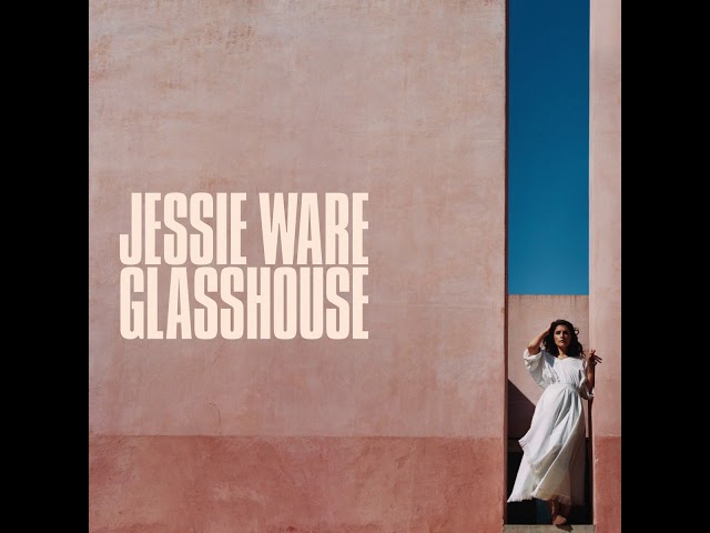 JESSIE WARE - Stay Awake, Wait For Me