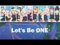 Let&#39;s be ONE - Liella! | Color Code and Lyrics [KAN/ROM/ENG]