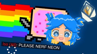PLEASE NERF NEON