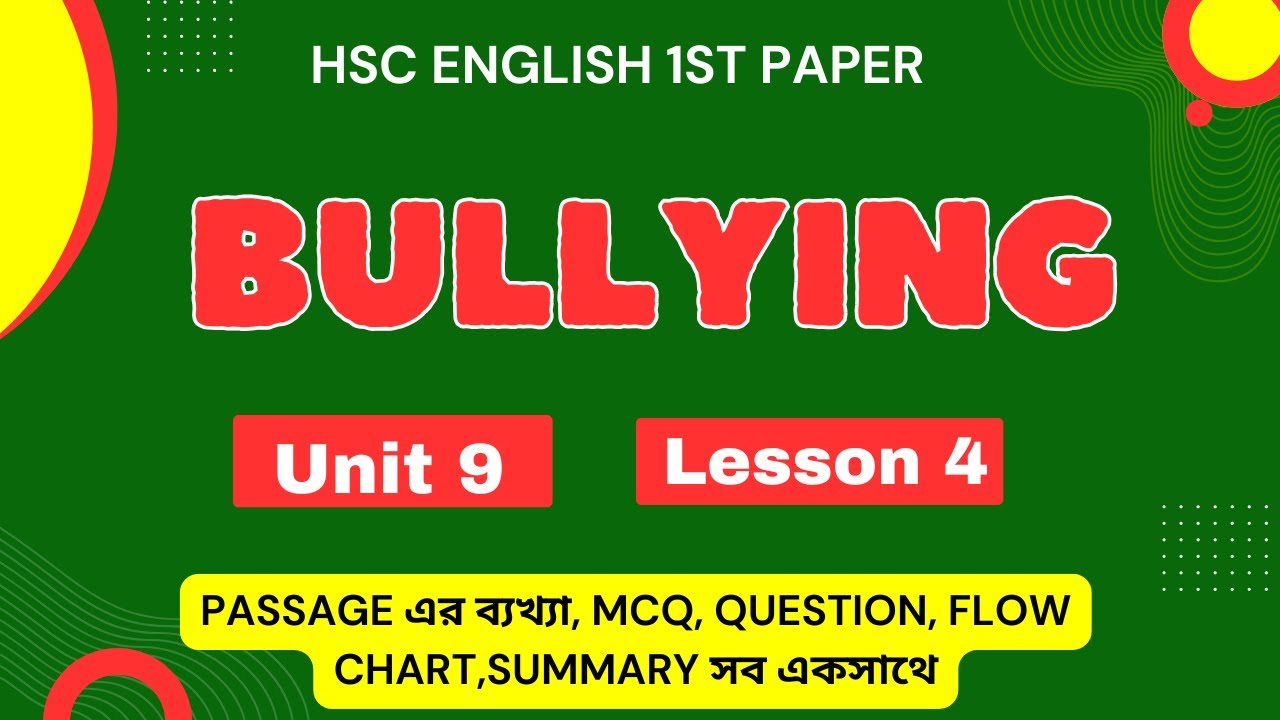 Say No to Bullying HSC Passage | Unit 9 Lesson 4 - YouTube