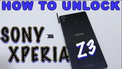 How to Unlock Sony Xperia Z3 (ALL CARRIERS: T-Mobile, Bell, EE, O2, ETC)