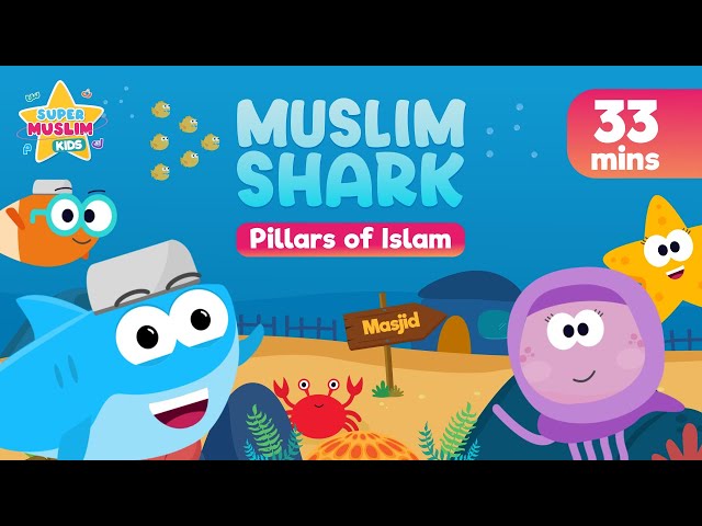 Muslim Shark - The Pillars of Islam - (Extended 33 Mins) Kids Song (Nasheed) - Vocals Only class=