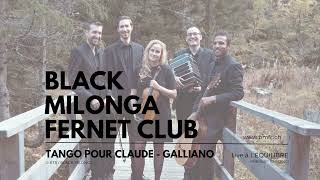 Tango Pour Claude Galliano - Live At Lequilibre 2022