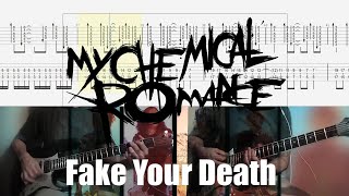 My Chemical Romance - Fake Your Death Guitar Cover