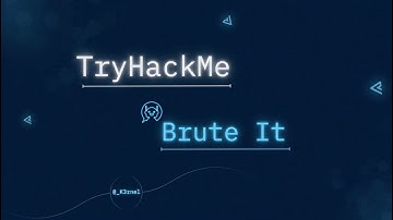 TryHackMe Brute It - Complete Walkthrough