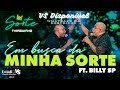 Thiaguinho e Billy SP - Em Busca Da Minha Sorte  | ESTUDIO VS