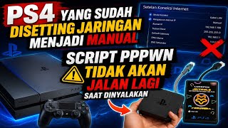 PS4 yang sudah disetting jaringan menjadi manual, Script PPPwn tidak akan jalan lagi saat dinyalakan