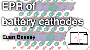 Eyes to the spin: characterizing paramagnetic battery cathodes with EPR and DFT | Euan Bassey