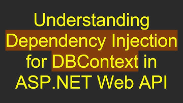 Understanding Dependency Injection for DBContext in ASP.NET Web API