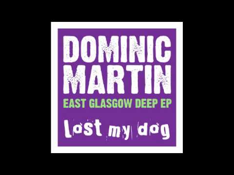 Dominic Martin - Here & Now (Lost My Dog Records)