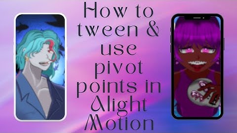 How to tween and use pivot points in Alight Motion | Quick and Easy Tutorial | Helpful for beginners