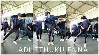 #Adiethukunna Adi ethuku unna parthen dance cover