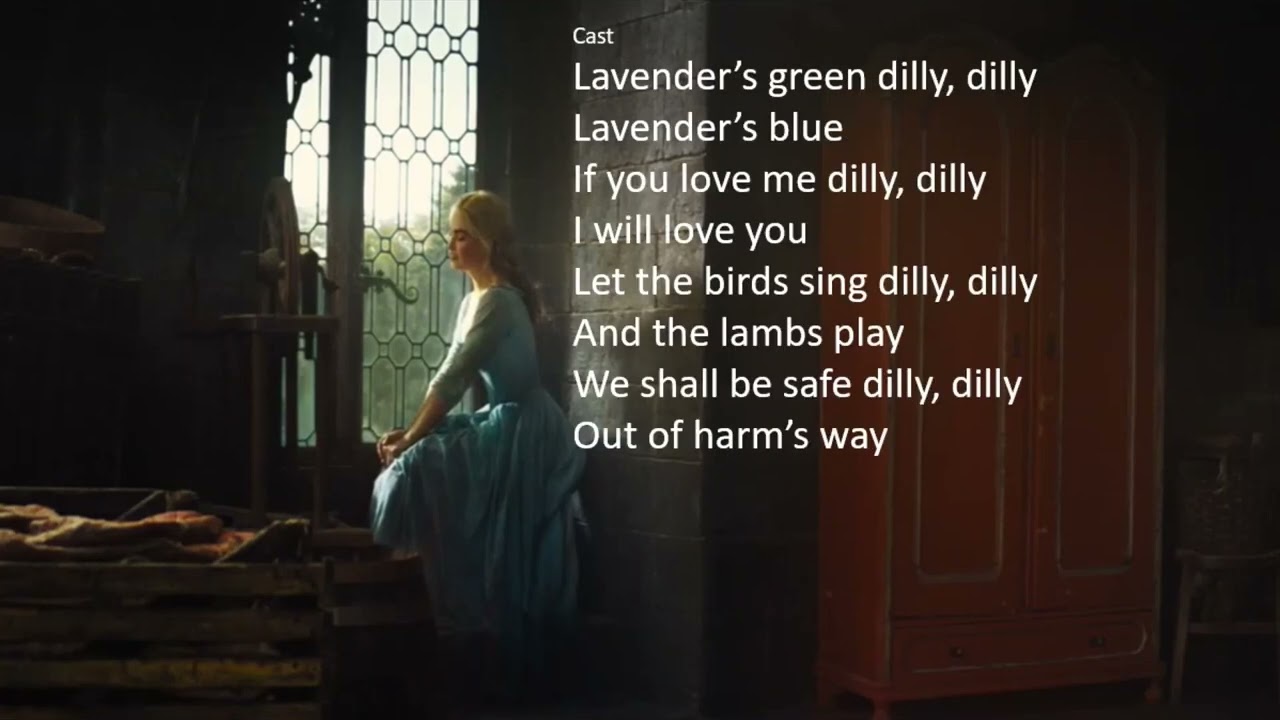 Lavender's Blue (Cinderella 2015) - Lyrics