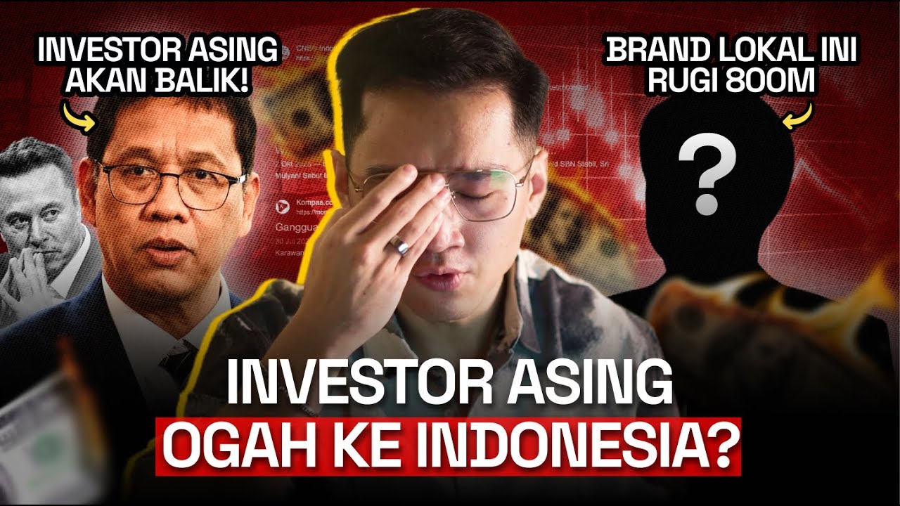 Tantangan BESAR Purbaya (Investor Asing)