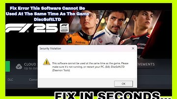 Fix F1 25 Error: "This Software Cannot Be Used at the Same Time as the Game" | DiscSoft/Daemon Tools