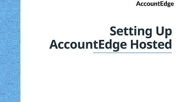 Setting up AccountEdge Hosted