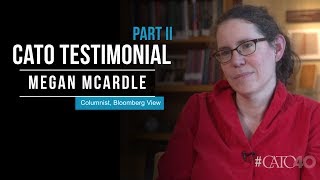 Cato 40 Testimonial: Megan McArdle