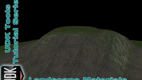 UDK Landscape Materials | Tutorial by Devin Sherry