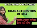Characteristics Of SN2 | Haloalkanes And Haloarenes | Class 12 | 😱😱🔥🔥