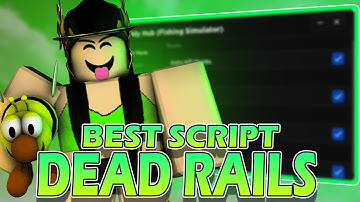 [BEST TP TO END] Dead Rails Script Pastebin – Auto Bonds, Bring Items, Finish Game, and More(No Key)