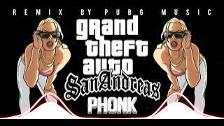 Phonkin' the Streets of San Andreas: A GTA Soundtrack Remix'