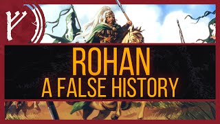 Legends Within Legends | The False History of Rohan
