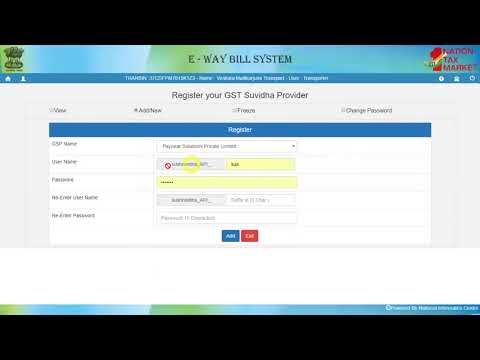 Registration with your GSP under E way bill system