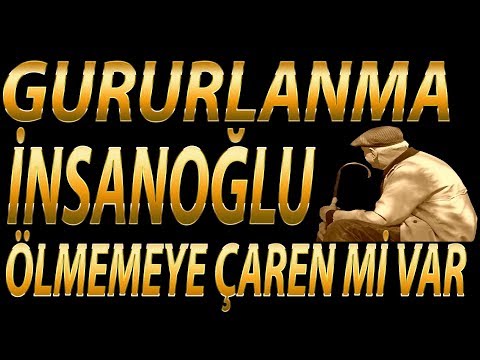 Gururlanma İnsanoğlu | Tüm Zamanların En Güzel Müziksiz İlahisi | Osman Gündüz