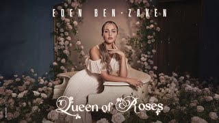 Eden Ben Zaken - Queen Of Roses (Prod. By Yinon Yahel)