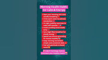 Morning Health Habits for Calm & Energy 🌞 #morninghealth #wellnesstips