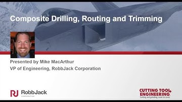 Drilling and Trimming of Carbon Fiber and Composites