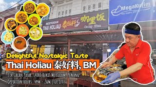 Thai Holiau 泰好料, BM - Delightful Nostalgic Taste