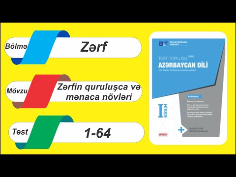 DİM-in Test toplusu / Zərf / Zərfin quruluşca növləri / Zərfin mənaca növləri / 1-64