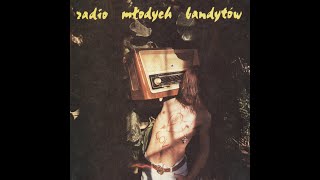 Róże Europy - Radio Młodych Bandytów (1991) (Full Album) (CD Edition)