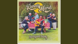 Video thumbnail of "Dennis Marsh - Wasted Days and Wasted Nights"
