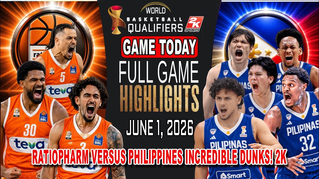 GILAS PILIPINAS vs RATIOPHALM EUROPE GAME TODAY June 1, 2026 - Philippines Incredible Winning Dunk!