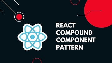 How To Create React Components Using The React Compound Pattern | React Hooks