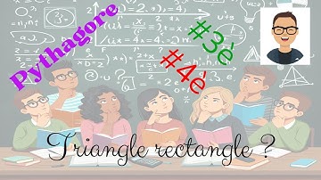 Pythagore : Déterminer si un triangle est rectangle