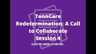 Call to Collaborate: TennCare Unwinding Part 4