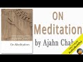 On meditation100th anniversary edition by ajahn chah