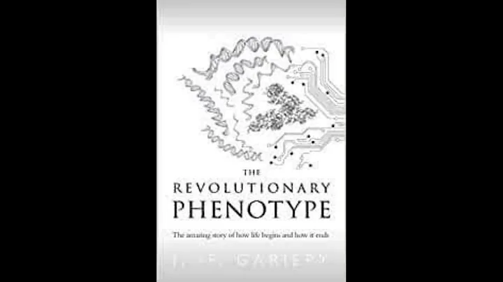 The Revolutionary Phenotype by J F Gariepy