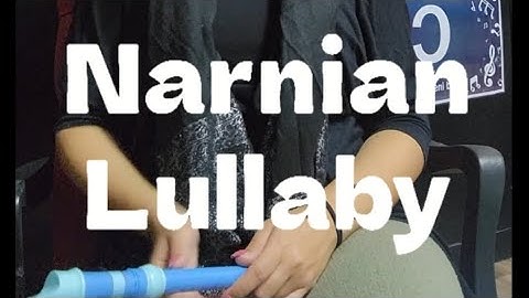 How to play the Narnian Lullaby song on Recorder.
